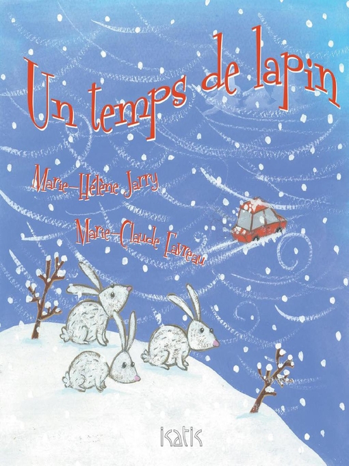 Title details for Un temps de lapin by Marie-Hélène Jarry - Available